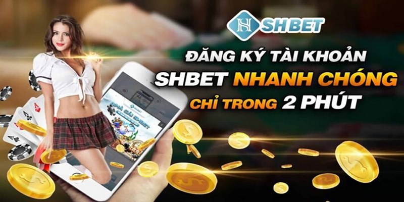 Đăng ký SHBET dành cho người mới